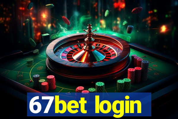 67bet login